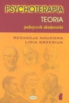 Psychoterapia. Teoria. Podręcznik akademicki