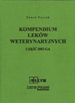 Kompendium leków weterynaryjnych tom 2