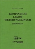 Kompendium leków weterynaryjnych tom 2