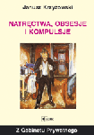 Natręctwa, Obsesje, Kompulsje