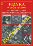 Fizyka Wybór Testów Rozwiązania Tom 1