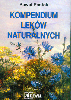 Kompendium Leków Naturalnych