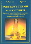 Podstawy Chemii Tom II - repetytorium dla maturzystów i kandydatów na studia