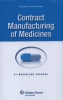 Contract Manufacturing of Medicines