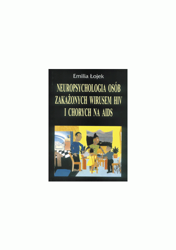 Neuropsychologia osób zakażonych wirusem HIV