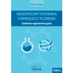 Vademecum Technika Farmaceutycznego. Tom 2.
