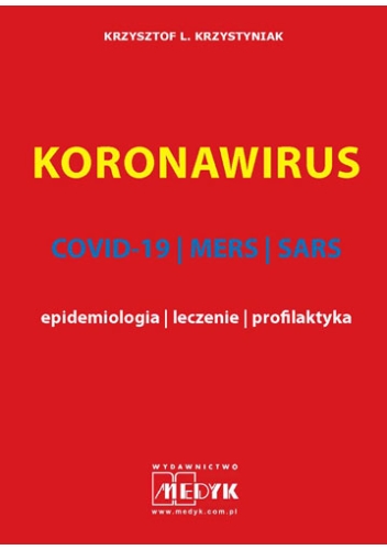 KORONAWIRUS II wydanie poprawione i uzupełnione EBOOK