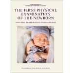 NEONATAL PROPEDEUTICS FOR BEGINNERS