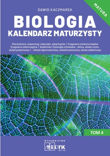 Biologia Kalendarz Maturzysty Tom 4 OUTLET