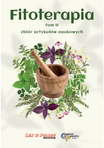 Fitoterapia Tom 2 - zbiór artykułów naukowych